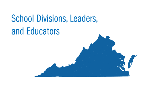 State of Virginia in solid blue color with the words, "School Divisions, Leaders, and Educators"